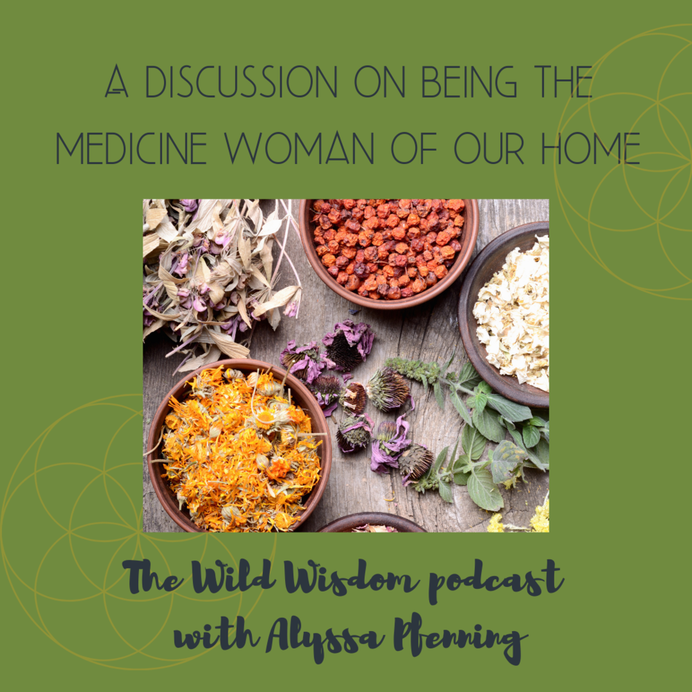 Becoming your own Medicine Woman - Grab a cup of hot tea and join us for a conversation around taking back our health freedom.